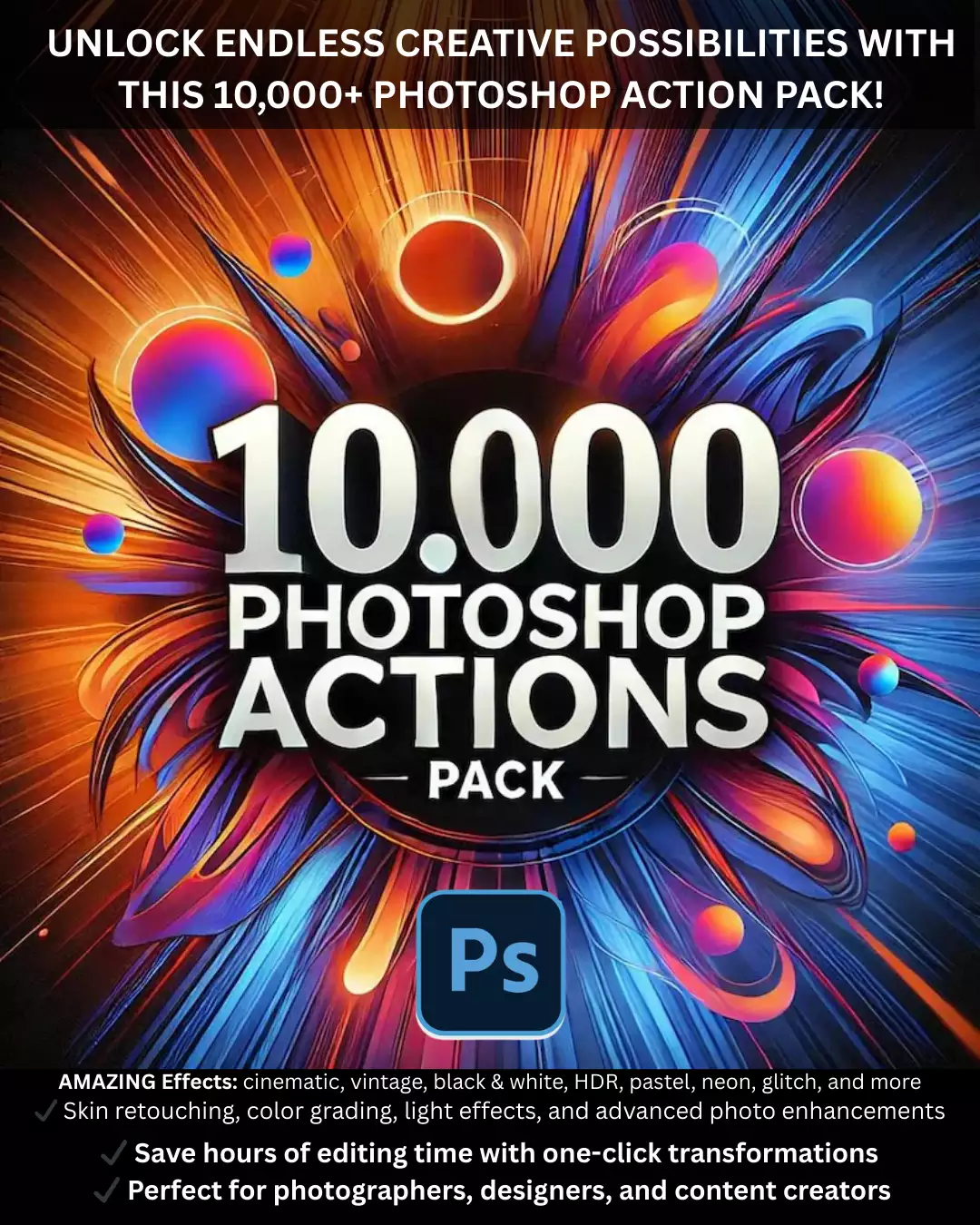 10 000 Photoshop Actions Pack - Professional Photo Editing Presets