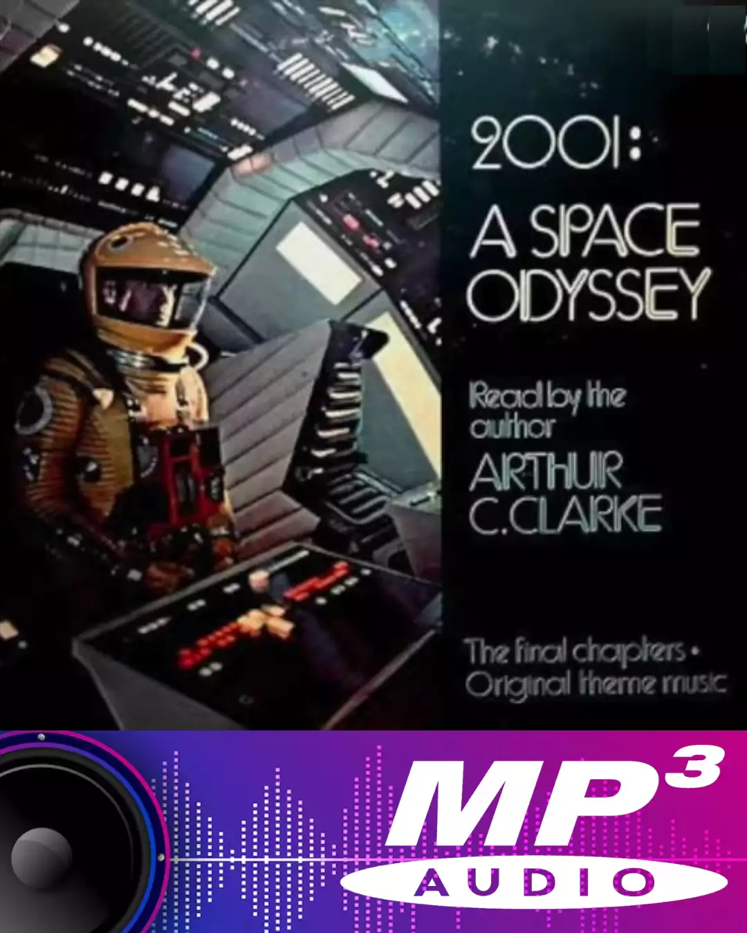2001 A Space Odyssey - Arthur C. Clarke