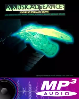 A Musical Seance Featuring Rosemary Brown