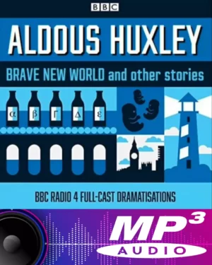Aldous Huxley Brave New World & Other Stories