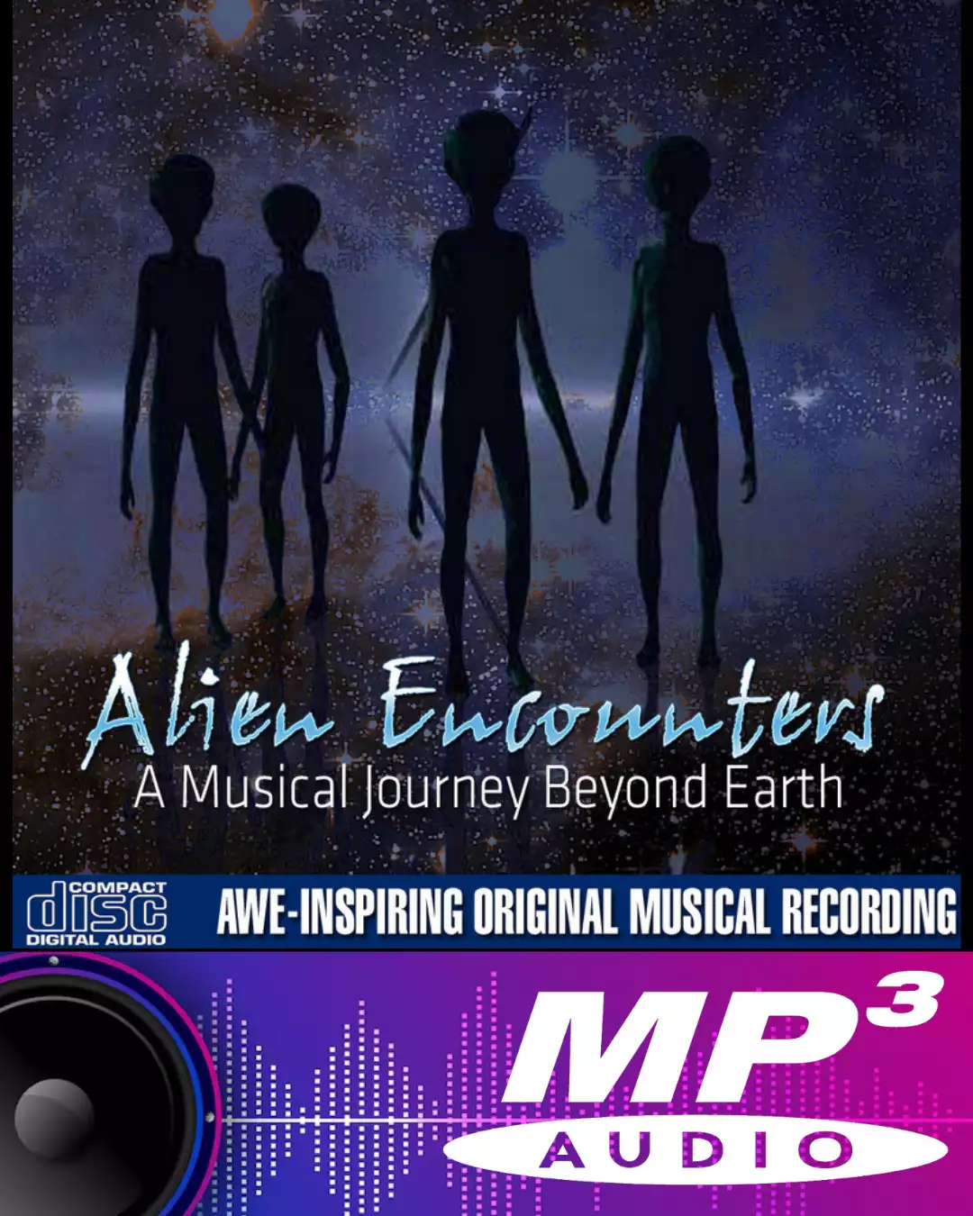 Alien Encounters - A Musical Journey Beyond Earth