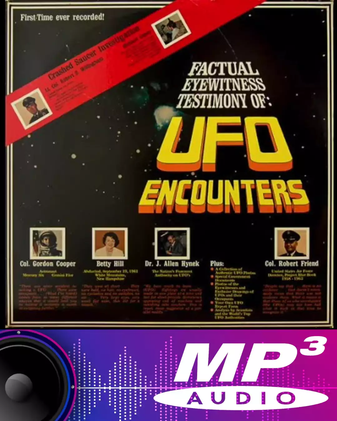 Factual Eyewitness Testimony Of UFO Encounters