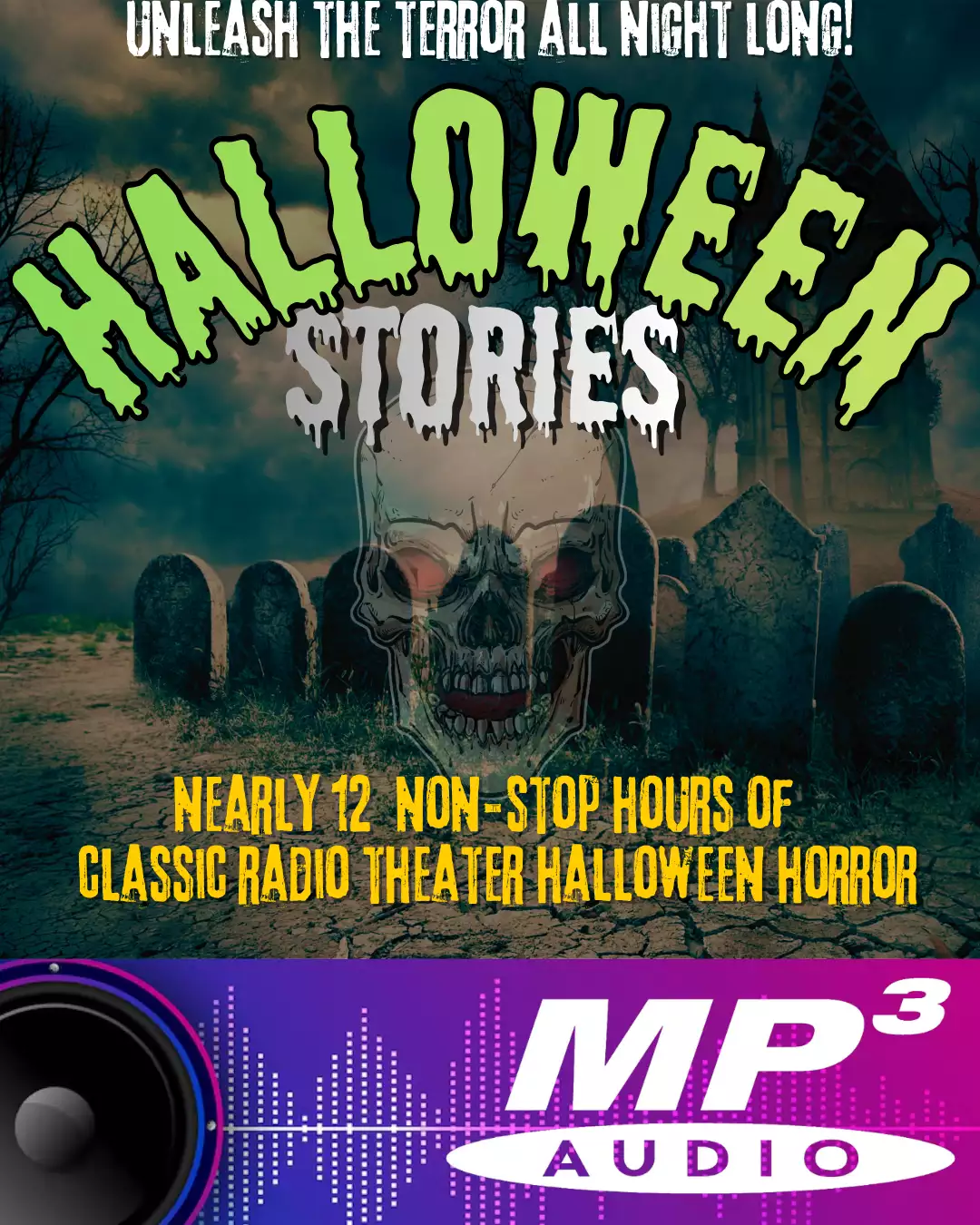 Halloween Stories Classic Radio Theater