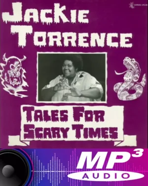 Jackie Torrence - Tales For Scary Times