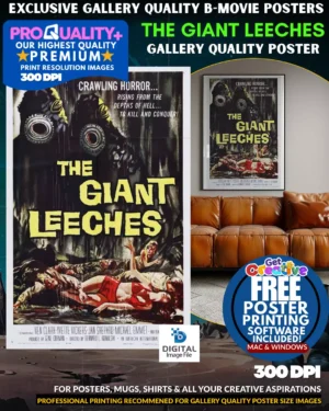 The Giant Leeches - Gallery Quality B Movie Poster