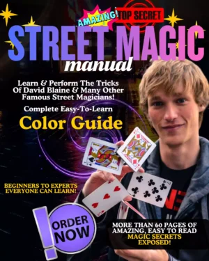 The Top Secret Street Magic Manual