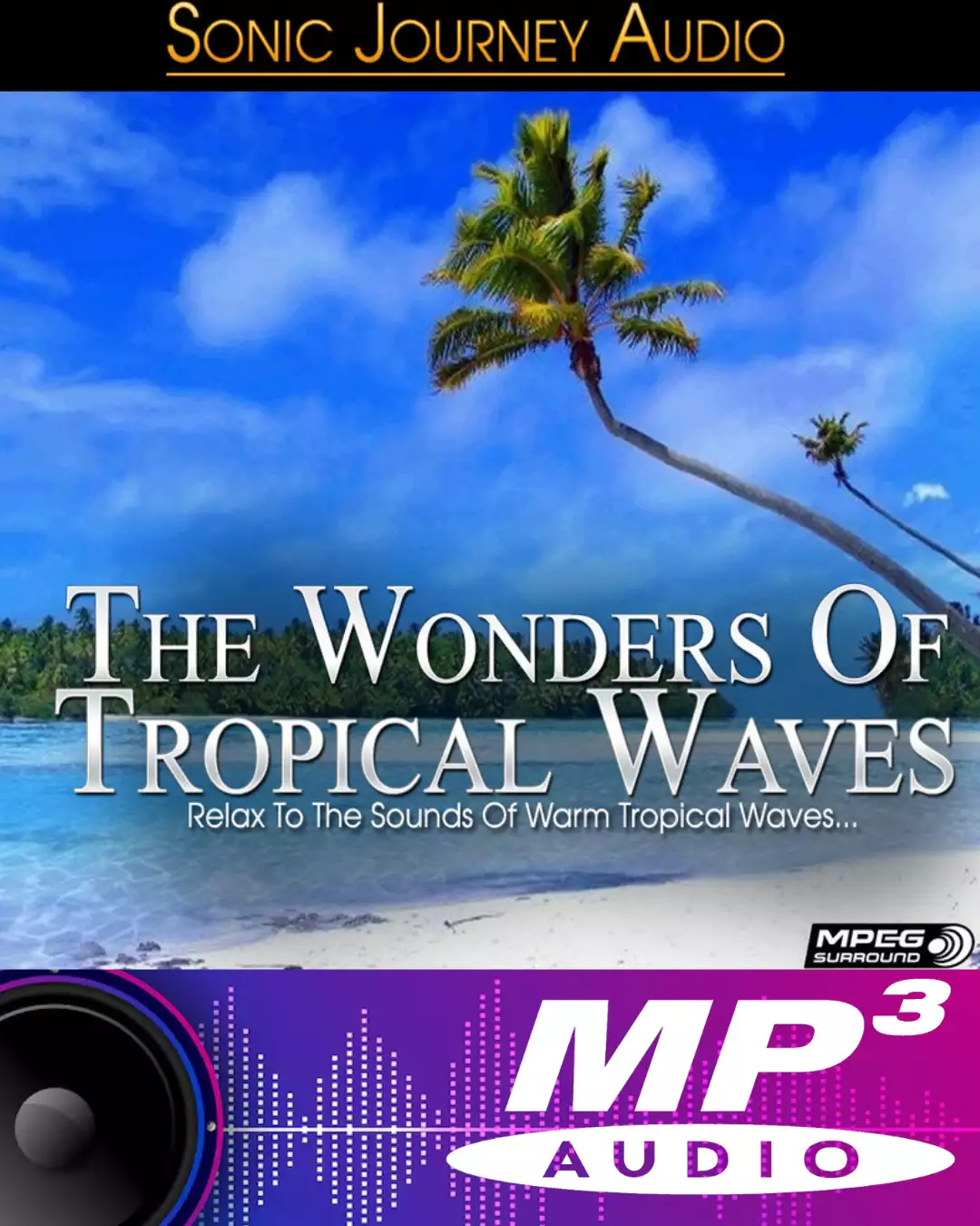The Wonders Of Tropical Waves