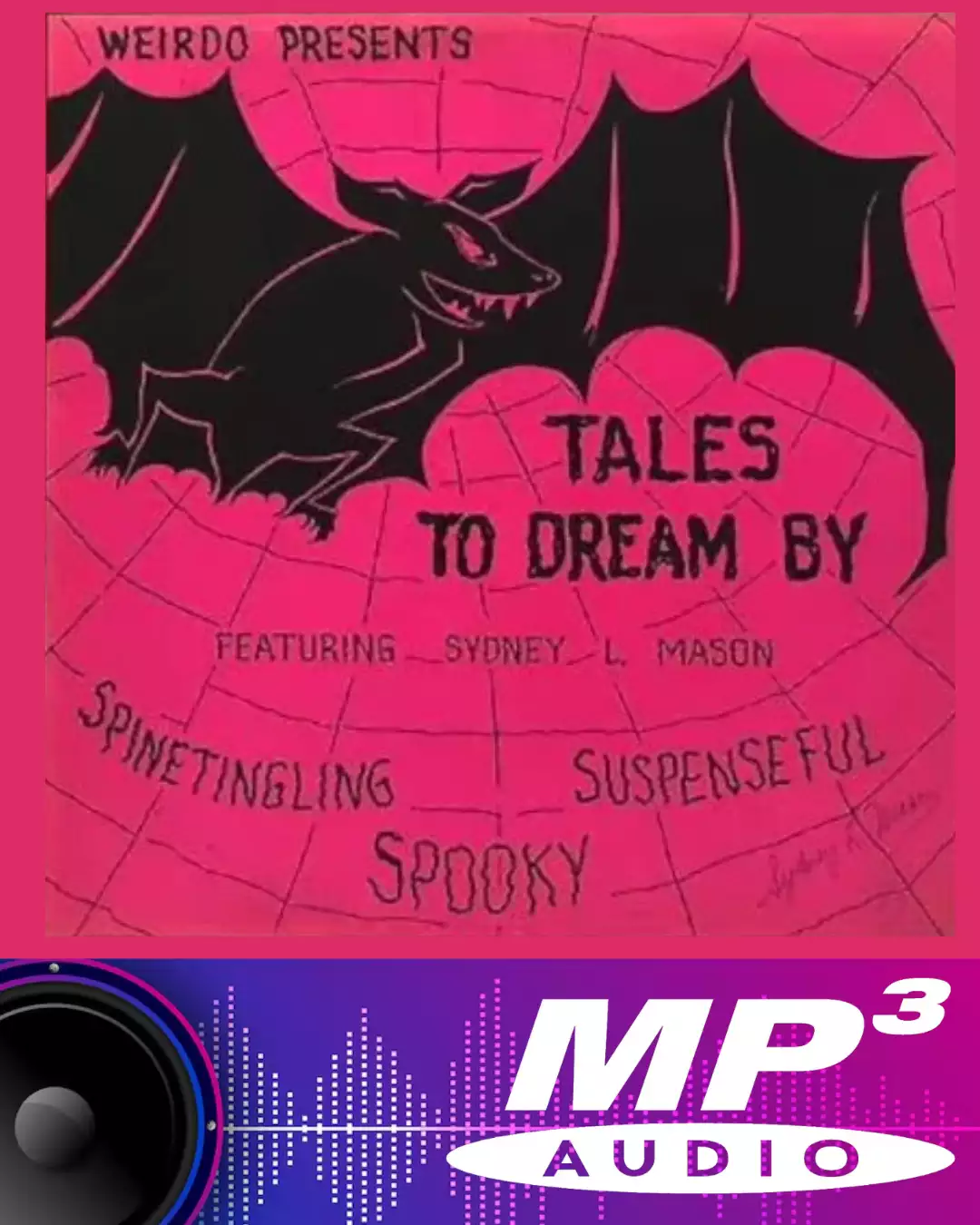 Weirdo Presents Tales To Dream By