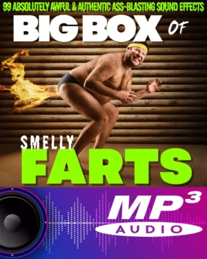 Big Box Of Smelly Farts - 99 Absolutely Awful & Authentic Ass-Blasting Sound Effects