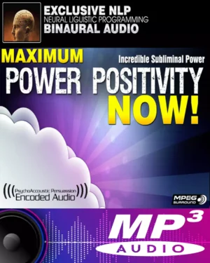 Maximum Power Positivity Now