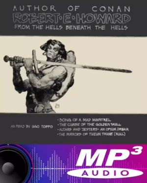 Robert E. Howard From The Hells Beneath Hells