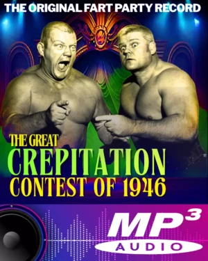 The Great Crepitation Contest Of 1946