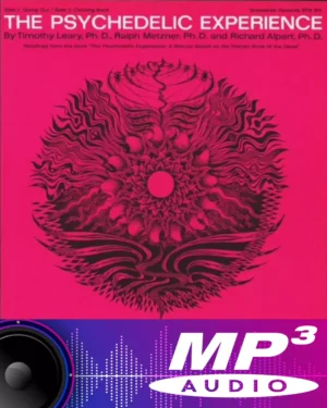 The Psychedelic Experience - Timothy Leary