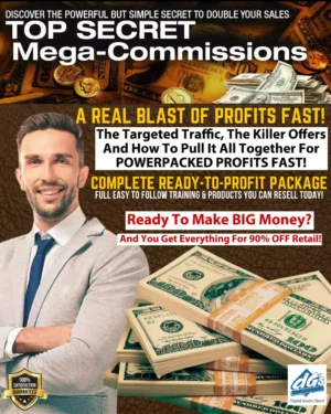 Top Secret Mega Commissions - Internet Marketing Training Course