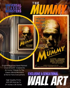 Universal Monsters The Mummy - Classic Horror Movie Poster Art